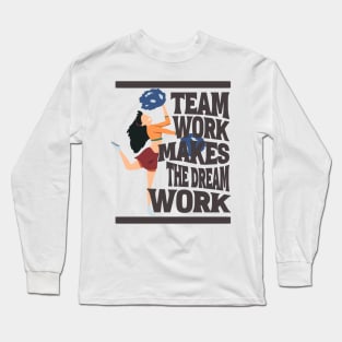 Teamwork Makes the Dream Work - Inspirational Cheerleading Long Sleeve T-Shirt